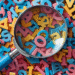 Magnified Alphabet Soup